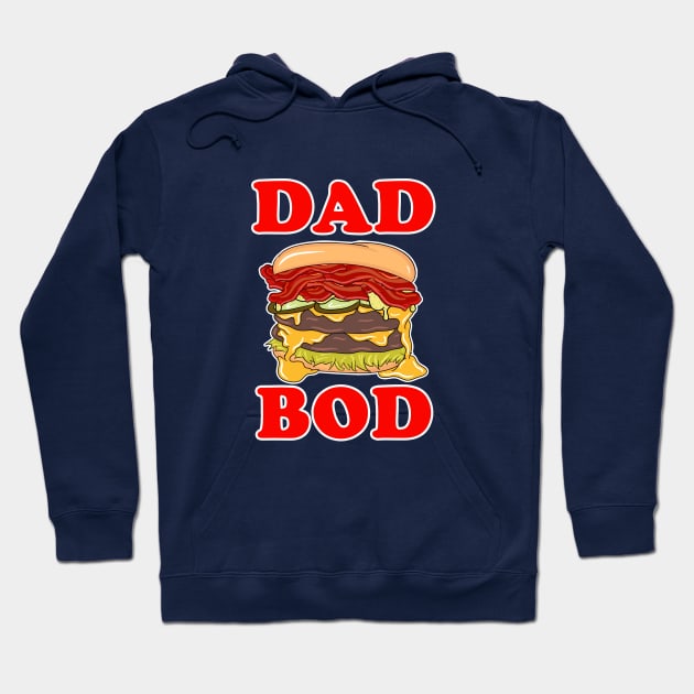 Dad Bod Hoodie by Doug Halliday Artwork